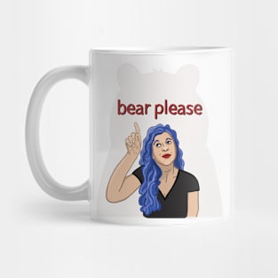 bear please, women choose bear Mug